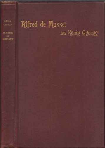 Alfred De Musset (Kltk s rk)- dediklt