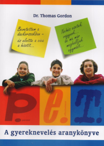 P.E.T. - A gyereknevel�s aranyk�nyve