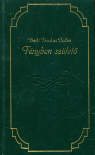 Fnyben szlet