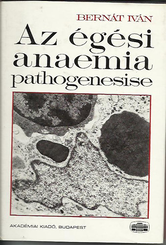 Az �g�si anaemia pathogenesise