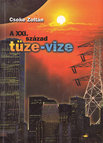 A XXI. szzad tze-vize