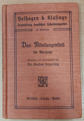 Das Nibelungenlied im Auszuge