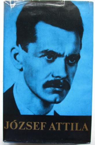 Jzsef Attila minden verse s versfordtsa