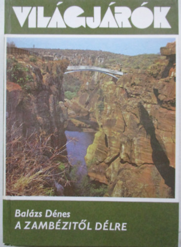 A Zamb�zit�l d�lre