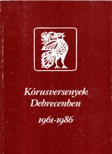 Krusversenyek Debrecenben 1961-1986