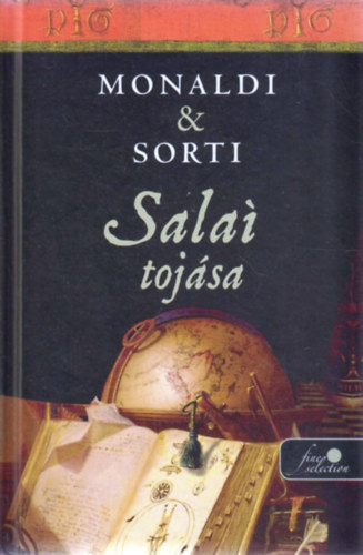 Francesco Sorti Rita Monaldi - Sala� toj�sa