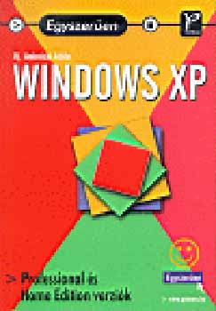 Egyszeren - Windows XP - Professional s Home Edition verzik