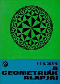 H. S. M. Coxeter - A geometrik alapjai