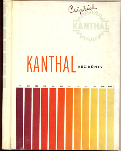 Kanthal k�zik�nyv (Villamos f�t�- �s ellen�ll�sanyagok)