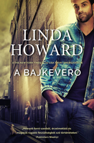 Linda Howard - A bajkever
