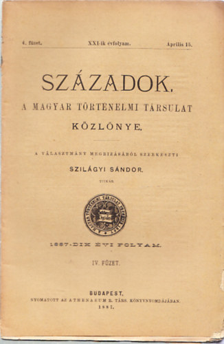 Szzadok XXI-ik vfolyam, 4. fzet