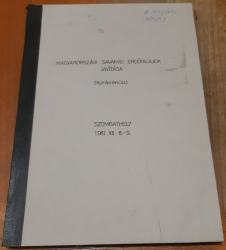 Magyarorsz�gi savanyu erd�talajok jav�t�sa