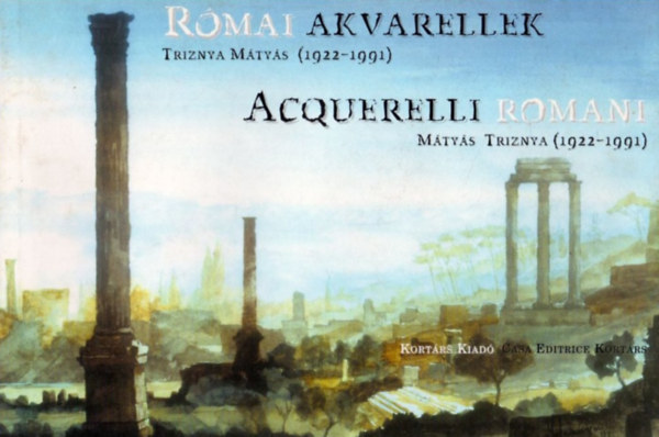 Rmai akvarellek Trizsnya Mtys (1922-1991)-Acquerelli romani
