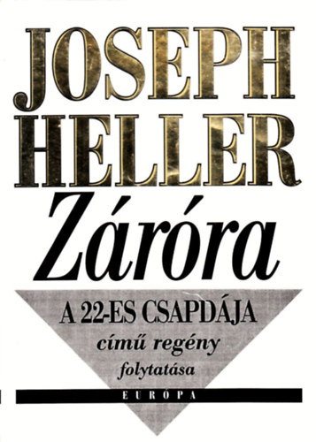 Zrra (A 22-es csapdjnak folytatsa)