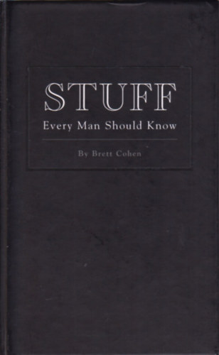 Brett Cohen - Stuff Every Man Should Know (Stuff You Should Know)