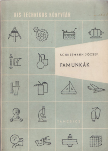 Famunk�k - Kis technikus k�nyvt�r