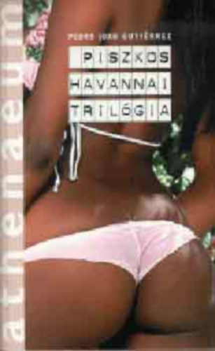 Piszkos havannai trilgia