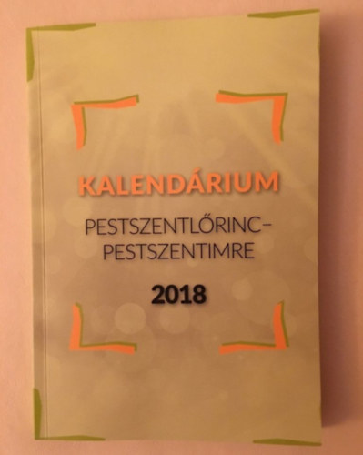 kalendrium Pestszentlrinc-Pestszentimre 2018