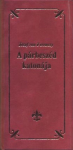 Josef von Ferenczy - A prbeszd katonja