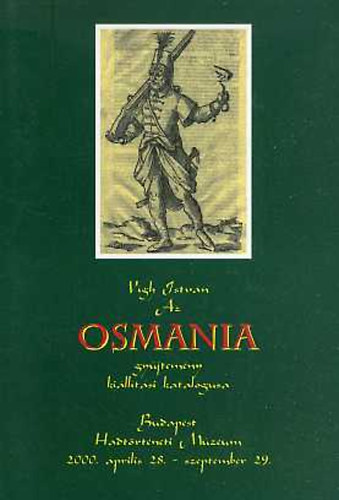 Az Osmania gyjtemny killtsi katalgusa