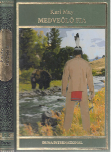 Medve�l� fia (Karl May munk�i 2.)
