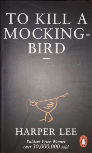 Harper Lee - To Kill a Mockingbird