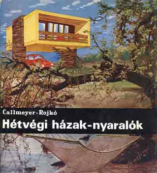 H�tv�gi h�zak-nyaral�k