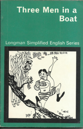 Three Men in a Boat  (Longman Simplified English Series)