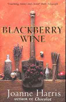Joanne Harris - Blackberry Wine