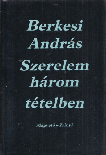 Szerelem hrom ttelben (Dediklt)