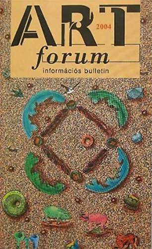 Art forum 2004 - informcis bulletin