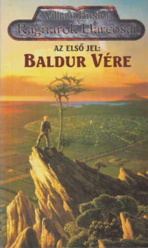 Az els jel: Baldur vre (A Ragnarok Harcosai)