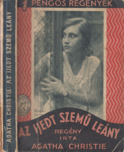 Az ijedt szem� le�ny (I. kiad�s)