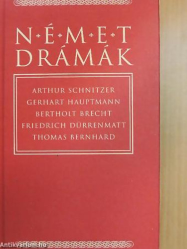 Nmet drmk. Schnitzler-Hauptmann-Brecht-Drrenmatt-Bernhard