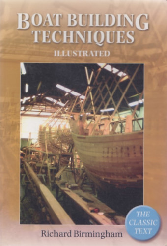 Boat Building Techniques Illustrated