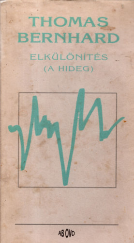 Thomas Bernhard - Elklnts