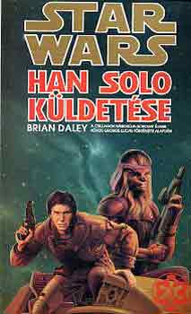 Brian Daley - Star Wars: Han Solo kldetse