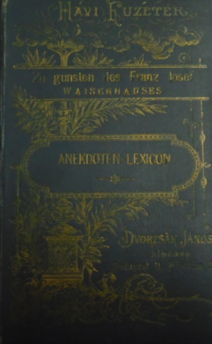Anekdoten-Lexicon (Havi füzetek XXI-XXIV)