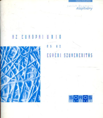 Az Eurpai Uni s az egyni szuverenits