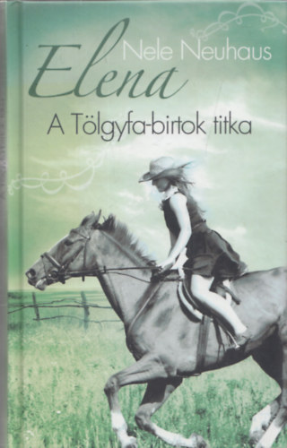 Elena - A Tlgyfa-birtok titka