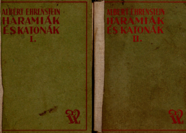 Ehrenstein Albert - Haramik s katonk I-II.