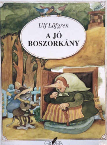 Ulf Löfrgen - A jó boszorkány