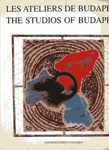 The Studios of Budapest - Les Ateliers de Budapest