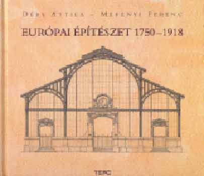Dry Attila; Mernyi Ferenc - Eurpai ptszet 1750-1918