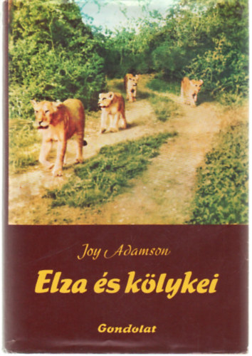Joy Adamson - Elza s klykei SZABADON LNEK