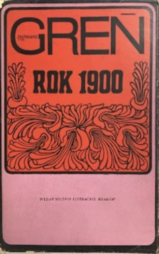 Rok 1900. Szkice o dramacie zapomnianym