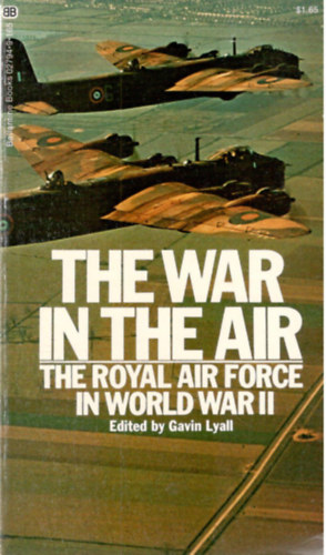 The War in the Air - The Royal Air Force in World War II.