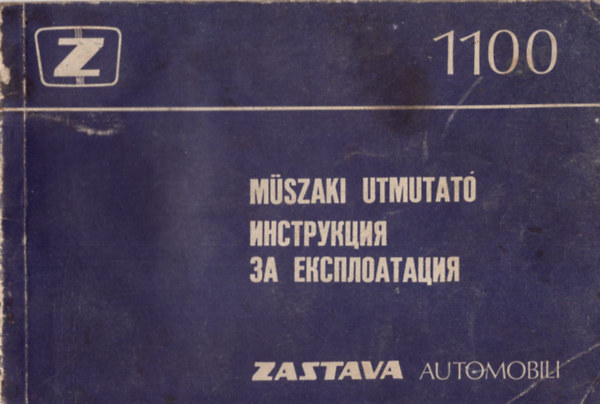 Zastava 1100 GTL M�szaki �tmutat�