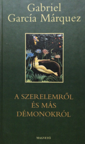 A szerelemrl s ms dmonokrl (Del amor y otros demonios)