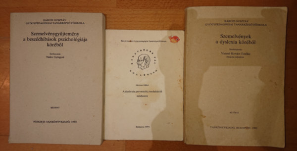 3 db logopdival, dyslexival foglalkoz szakknyv: Szemelvnygyjtemny a beszdhibsok pszicholgija krbl; A dyslexia prevenci, reedukci mdszere, SZemelvnyek a dyslexia krbl